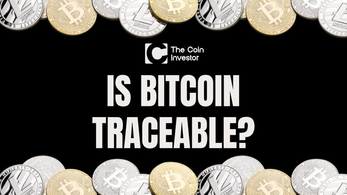 Is Bitcoin Traceable?