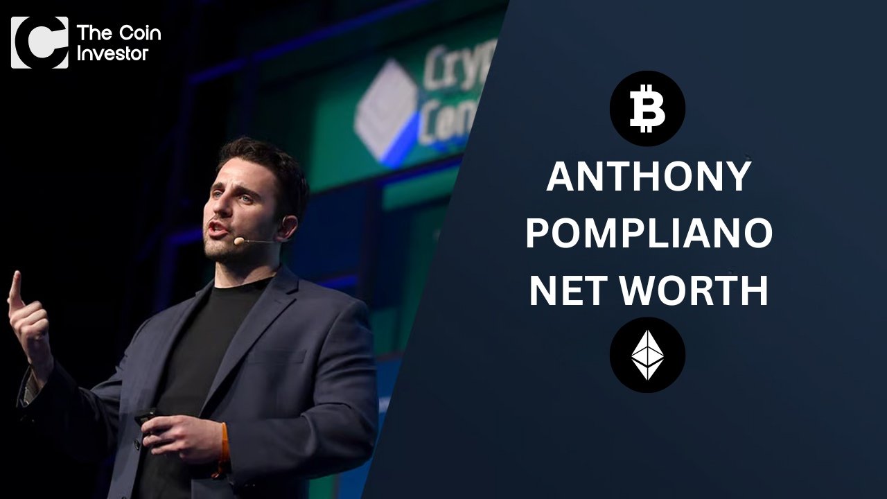 Anthony Pompliano Net Worth