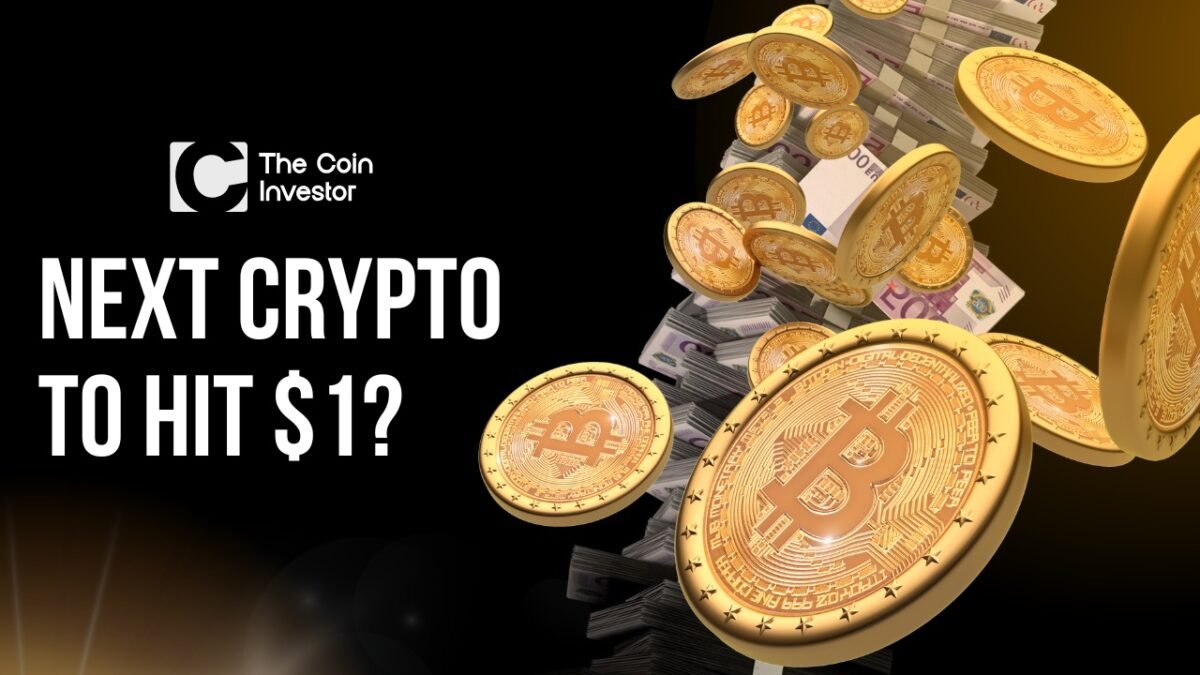 Next Crypto to Hit $1