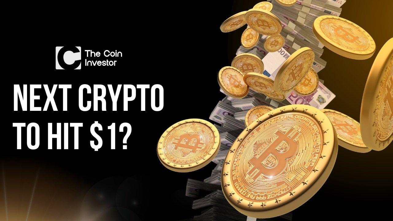 Next Crypto to Hit $1